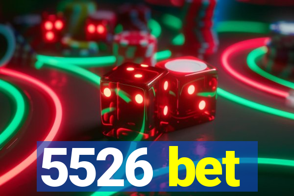 5526 bet